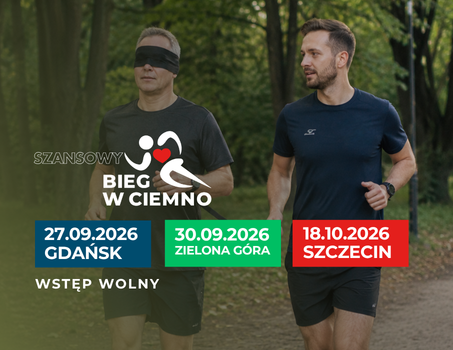 Trzy miasta, trzy spotkania i jeden Bieg w Ciemno. Fundacja Szansa zaprasza na jesienne wydarzenia sportowo-integracyjne