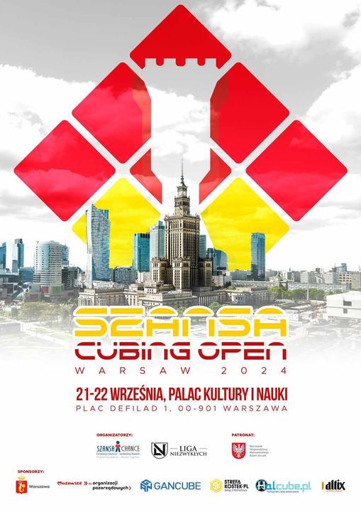 Plakat promujący wydarzenie Szansa Cubing Open Warsaw 2024, które odbędzie się w dniach 21-22 września w Pałacu Kultury i Nauki w Warszawie. W centralnej części plakatu znajduje się zdjęcie Pałacu Kultury i Nauki, otoczonego nowoczesnymi budynkami miasta. Na górze plakatu widać stylizowaną ikonę przedstawiającą sześcian z czerwonymi i żółtymi elementami, przypominający kostkę Rubika. Pod zdjęciem umieszczono szczegóły dotyczące wydarzenia, w tym datę, miejsce i organizatorów. Logo i nazwa sponsorów znajdują się na dole plakatu